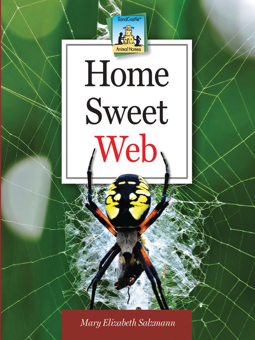 Title details for Home Sweet Web by Mary Elizabeth Salzmann - Available